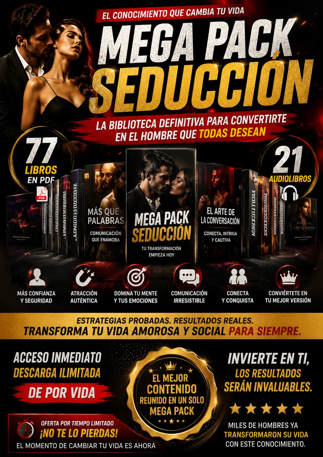 Mega Pack de Seducción - 77 libros + 21 audiolibros. Desarrollá estrategias para mejorar tu confianza, comunicación y éxito en tus relaciones.